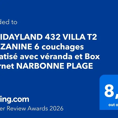 Holidayland 6 Ou 7 Personnes Avec Terrasse Et Place De Parking Privative Narbonne
